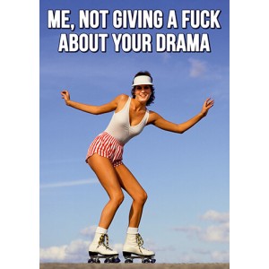 Greeting card | Me, Not Giving A Fuck